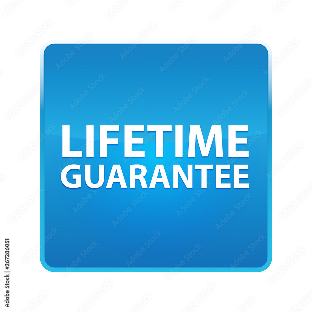 Lifetime Guarantee shiny blue square button Lifetime Guarantee shiny blue square button
