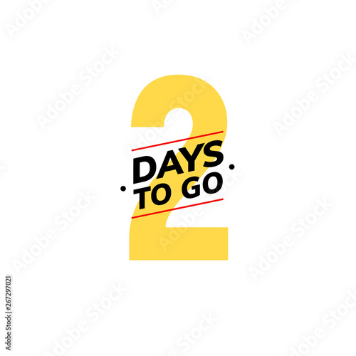 2 days to go last countdown icon. Two day go sale price offer promo deal timer, 2 day only