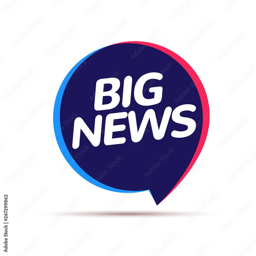 Big news badge announcement. Big release speech bubble journalism information concept Big news badge announcement. Big release speech bubble journalism information concept