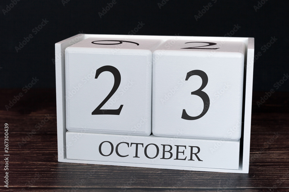 Business calendar for October, 23rd day of the month. Planner organizer date or events schedule concept. Business calendar for October, 23rd day of the month. Planner organizer date or events schedule concept.