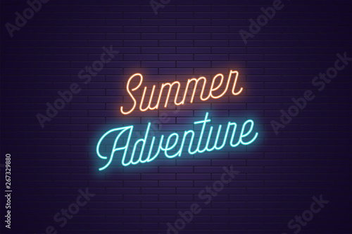 Neon lettering of Summer Adventure. Glowing text