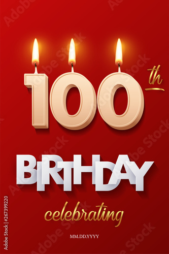 Burning Birthday candles in the form of number 100 figure and Happy Birthday celebrating text with party cane isolated on red background. Vector hundredth Birthday invitation template.