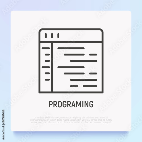 Programming thin line icon. Modern vector illustration of wed page development. © AlexBlogoodf
