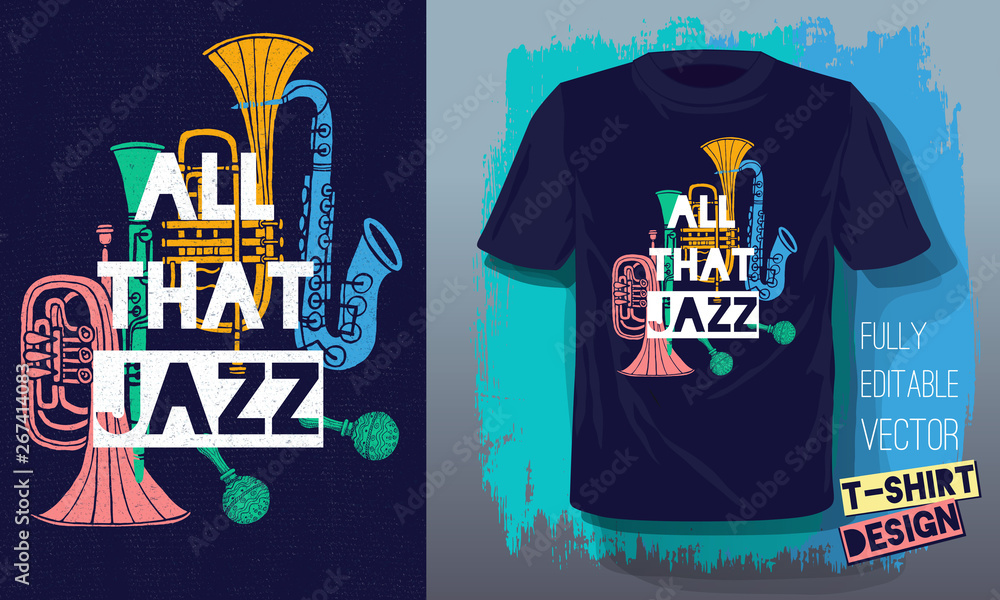 All that jazz lettering slogan retro sketch style musical instruments