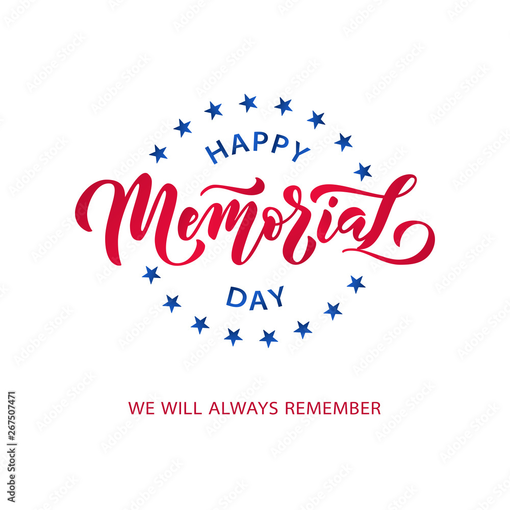 Memorial Day. Remember and honor. Vector illustration Hand drawn text lettering with stars for Memorial Day in USA. Memorial Day. Remember and honor. Vector illustration Hand drawn text lettering with stars for Memorial Day in USA.
