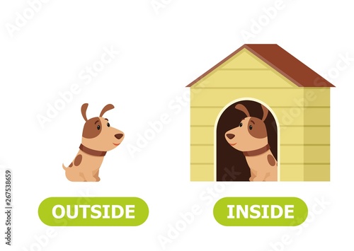 Puppy in doghouse and outside.  Illustration of opposites inside and outside..Card for teaching aid, for a foreign language learning. Vector illustration on white background, cartoon style..