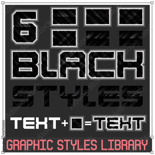 Set of 6 Black Glossy Vector Graphic Styles for adobe illustrator EPS10 version