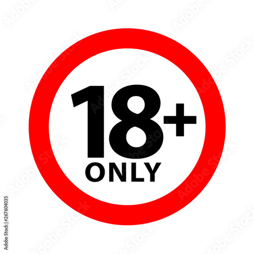 18 sign warning symbol isolated on white background, over 18 plus only censored, eighteen age older forbidden adult content