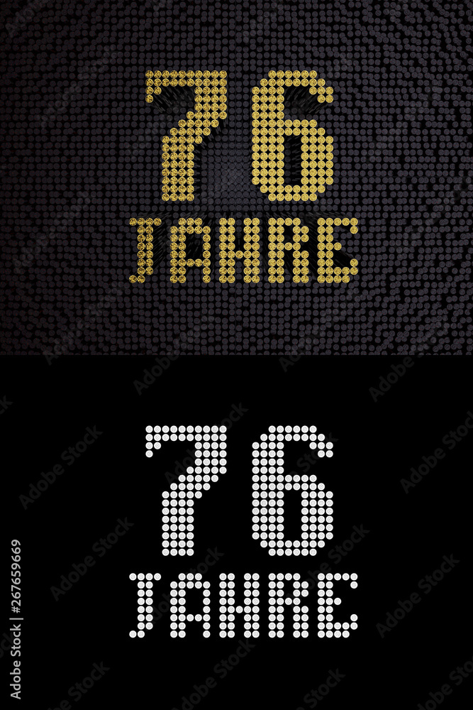 German golden number seventy-six years. 3D render German golden number seventy-six years. 3D render