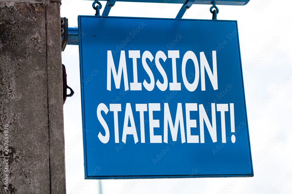 Obraz premium Writing note showing Mission Statement. Business concept for formal summary of the aims and values of a company
