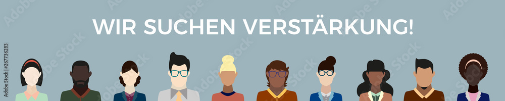 Wir suchen Verstärkung - Banner Wir suchen Verstärkung - Banner