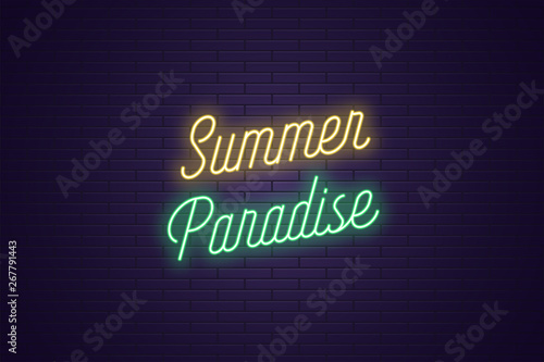 Neon lettering of Summer Paradise. Glowing text