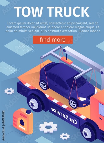 Poster for Advertising Tow Truck Car Assistance Service. Mobile Application for Online Workshop, Auto Garage, Repair Station. Vector 3d Illustration with Isometric Evacuator Transporting Crashed Sedan