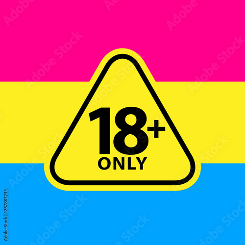 18 plus only sign warning symbol on the pansexual pride flags background, LGBTQ (pride flags of lesbian, gay, bisexual, transgendered, and queer) photo