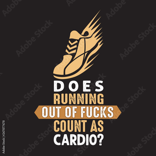 Running Quote and saying good for print Design.