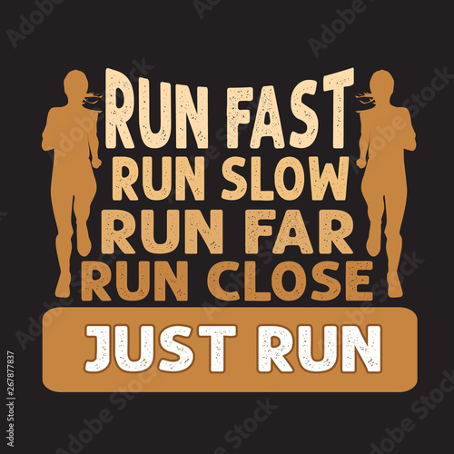 Running Quote and saying good for print Design.