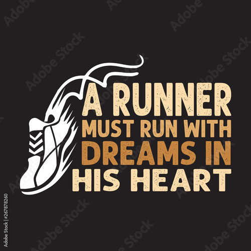 Running Quote and saying good for print Design.