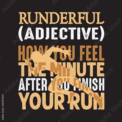 Running Quote and saying good for print Design.