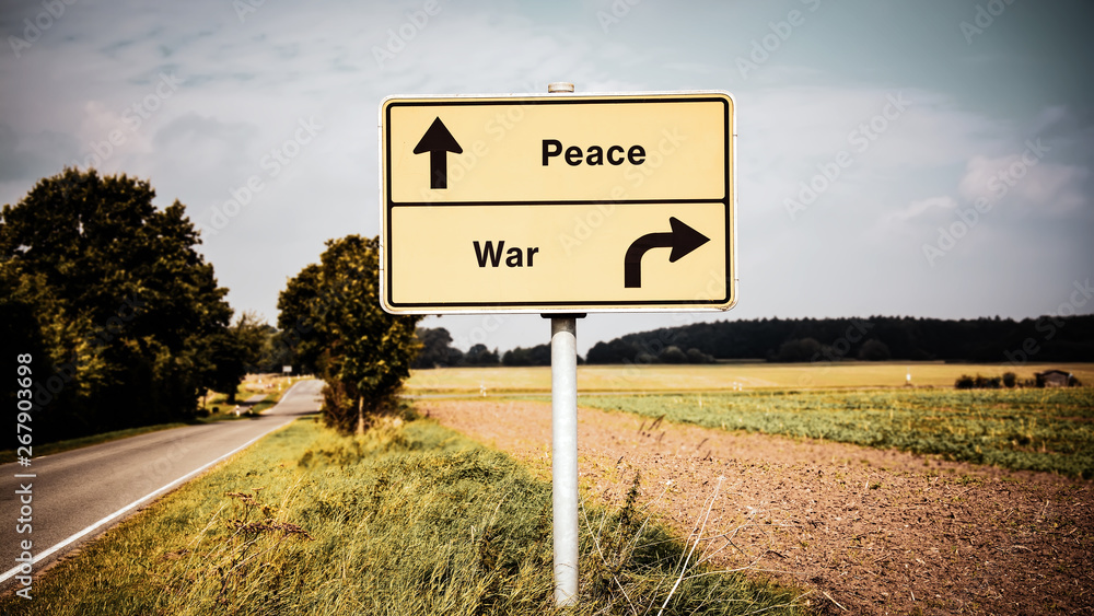 Street Sign to Peace versus War