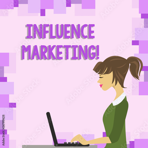 Word writing text Influence Marketing. Business photo showcasing Using key leaders to drive a brand s is message to market photo of Young Busy Woman Sitting Side View and Working on her Laptop