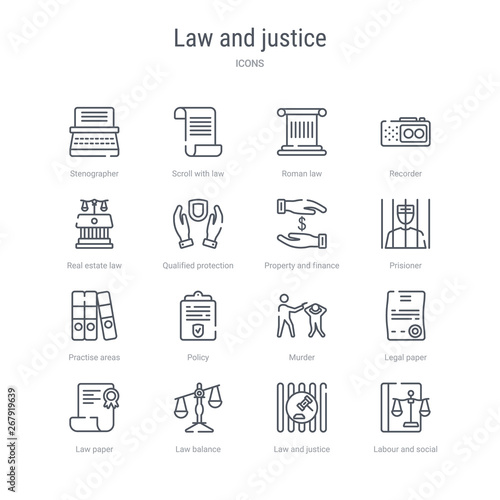 set of 16 law and justice concept vector line icons such as labour and social law, law and justice, balance, paper, legal paper, murder, policy, practise areas. 64x64 thin stroke icons