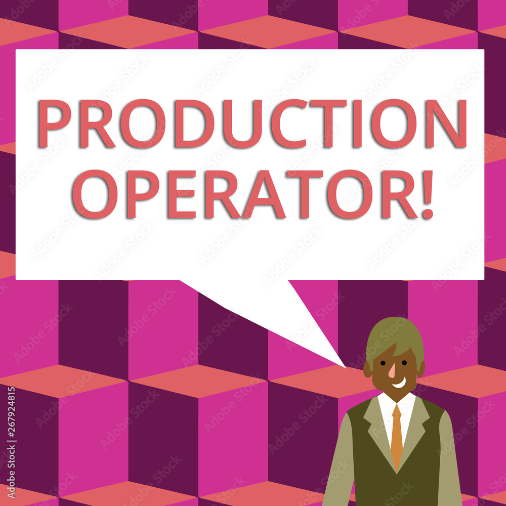 Text sign showing Production Operator. Business photo text control equipment used in the analysisufacturing process Businessman Smiling and Talking with Blank Rectangular Color Speech Bubble Text sign showing Production Operator. Business photo text control equipment used in the analysisufacturing process Businessman Smiling and Talking with Blank Rectangular Color Speech Bubble