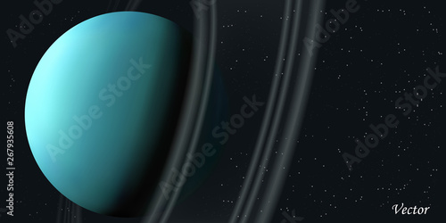 Planet Uranus and galaxy. Solar System vector background. Realistic illustration planet and cosmos in the backdrop.