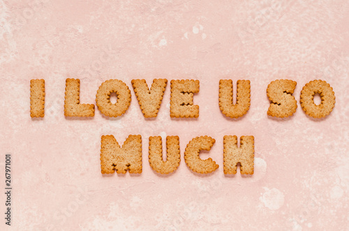 Crackers Arranged as a Phrase I Love You So Much