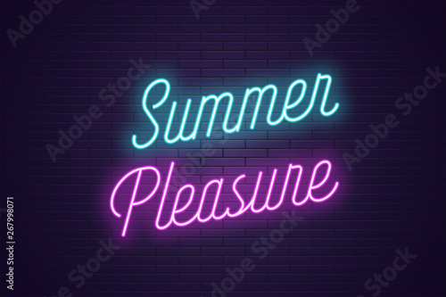 Neon lettering of Summer Pleasure. Glowing text