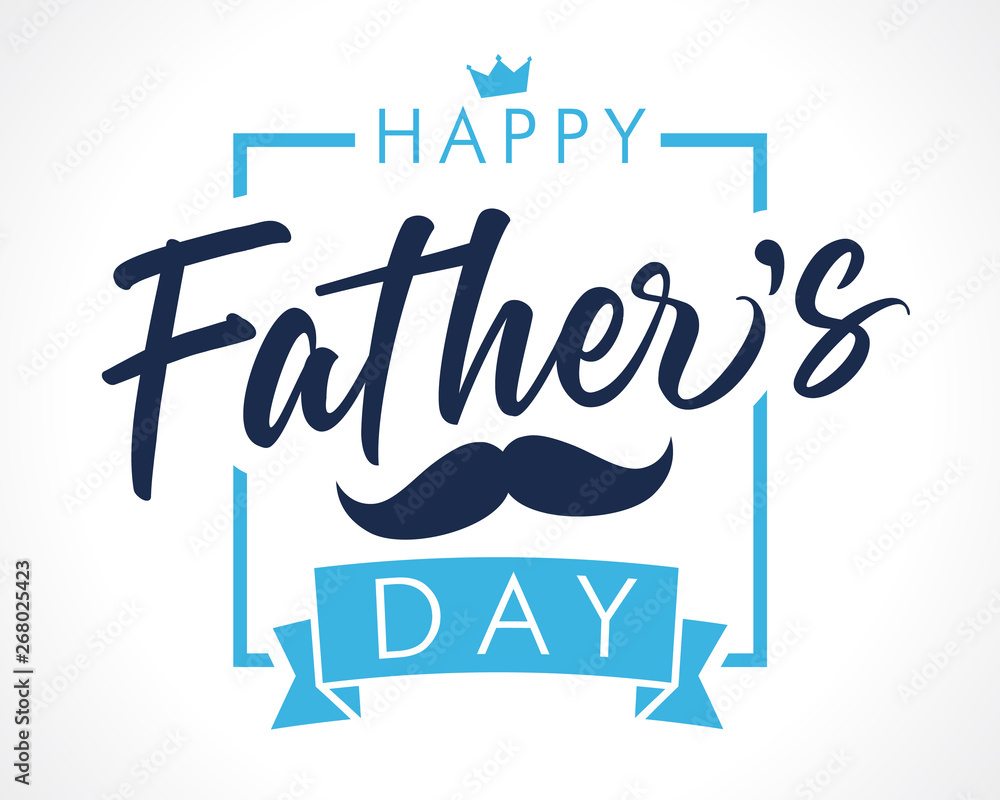 Happy father`s day lettering banner. Fathers Day vector elegant calligraphy background. Dad my king illustration
