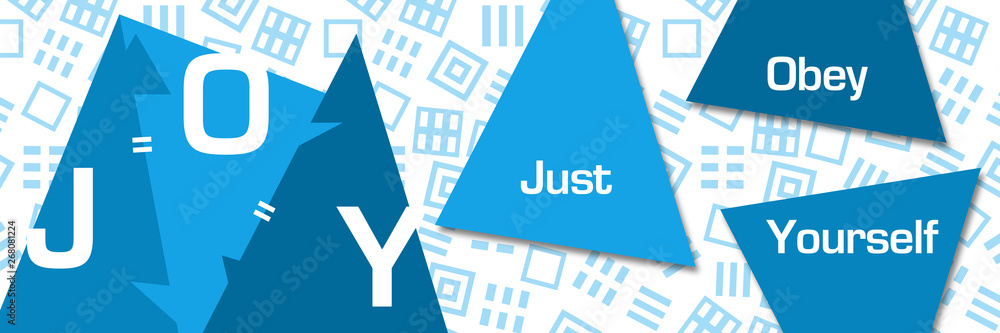 JOY - Just Obey Yourself Blue Triangle Horizontal 