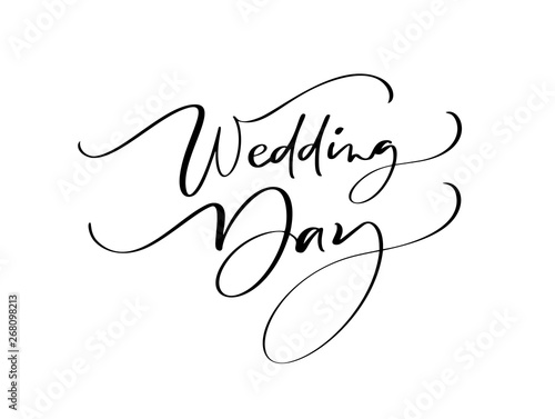 Wedding Day vector lettering text on white background. Handwritten Decorative Design Words in Curly Fonts. Great design for a greeting card or a print, romantic style