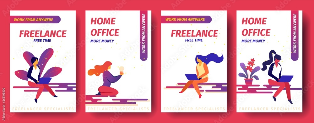 Freelance, Free Time, Home Office More Money,