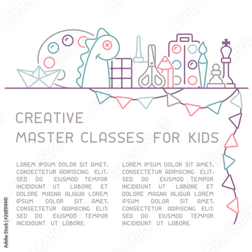 Info poster concept of creative master classes for children. Linear style vector illustration. Suitable for advertisement or placard decor