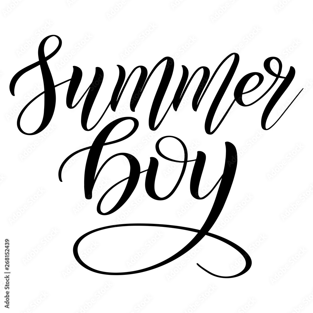 Obraz premium Summer boy. Childish design element for seasonal children's clothes. Black isolated cursive. Calligraphic style. Script lettering. Vector.