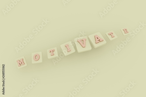 Motivate, motivation keyword. For web page, graphic design, texture or background.