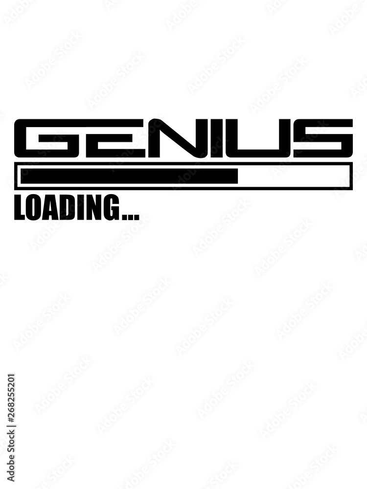 Naklejka premium genius loading ladebalken genie schlau wissenschaftler intelligent denker schulabschluss abitur student einstein clever idee einfallsreich gescheit klug gewitzt pfiffig raffiniert logo