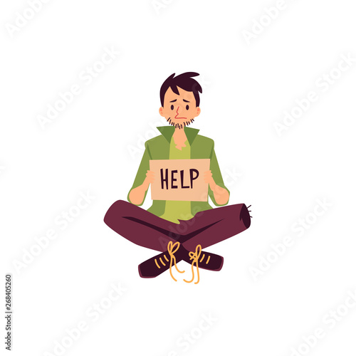 Homeless man sitting legs crossed and holding help asking sign cartoon style