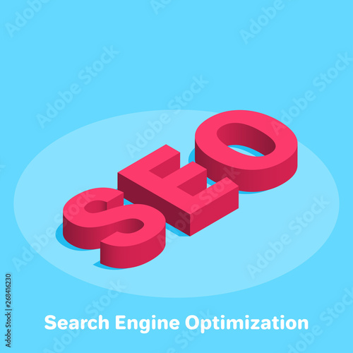 isometric vector image on a blue background, word SEO red, business concept icon, Search Engine Optimization