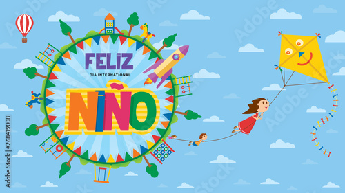 Feliz Dia del Nino greeting card - Happy Children's Day in Spanish language. Text inside a circle surrounded by playgrounds and trees where children fly flying subject to the rope of a yellow kite