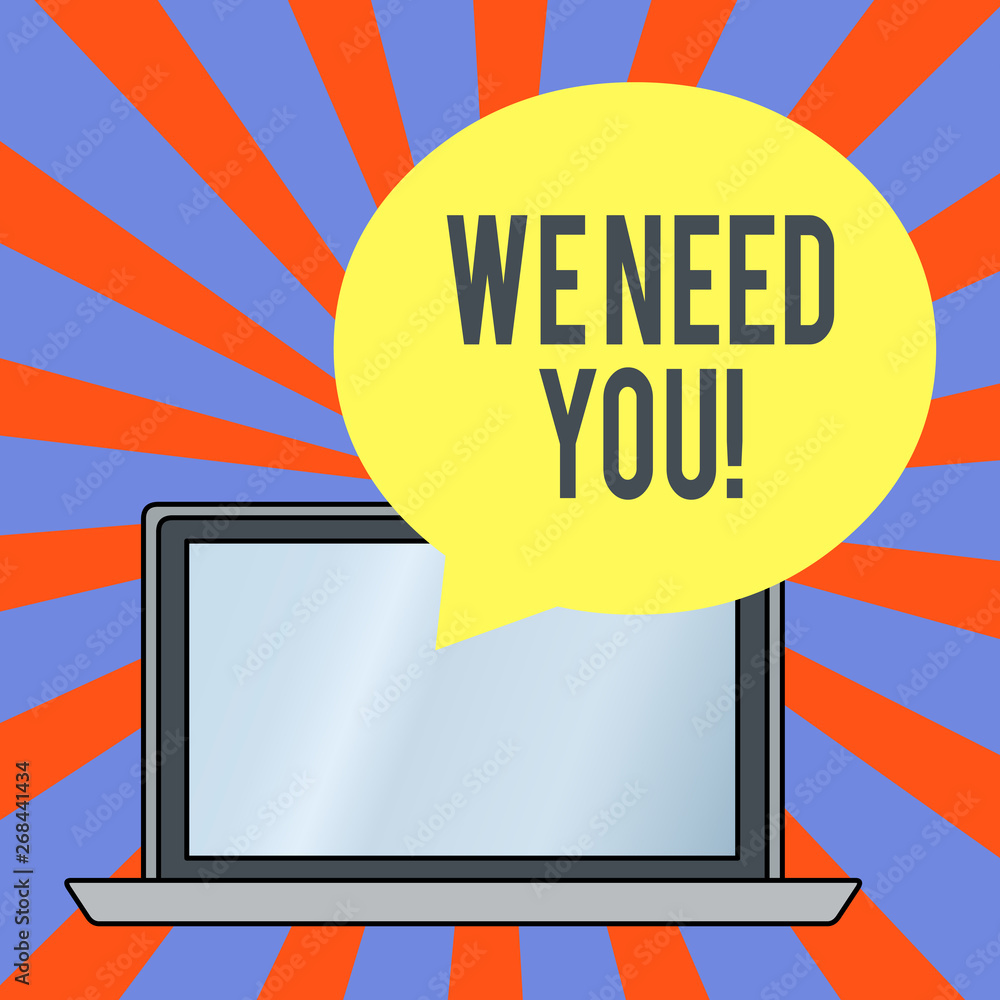 Handwriting text We Need You. Conceptual photo asking someone to work together for certain job or target Handwriting text We Need You. Conceptual photo asking someone to work together for certain job or target