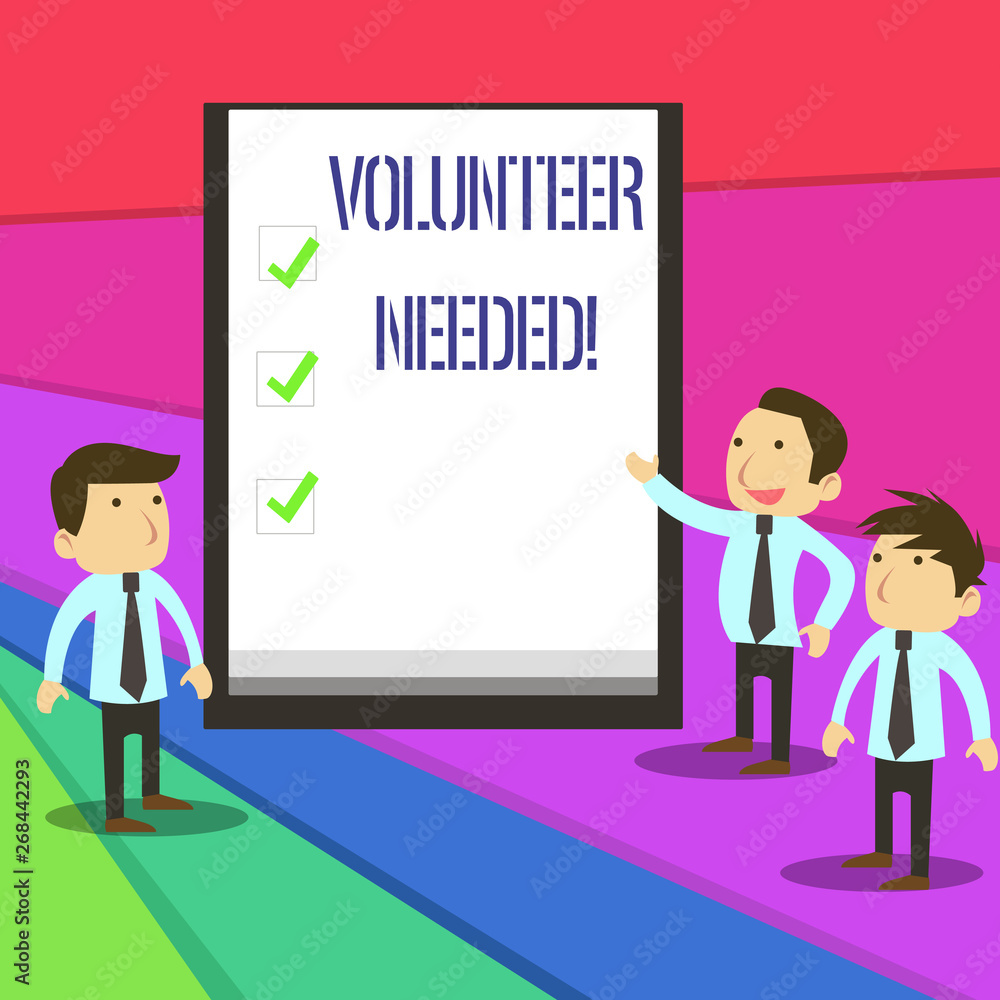 Word writing text Volunteer Needed. Business photo showcasing asking demonstrating to work for organization without being paid Word writing text Volunteer Needed. Business photo showcasing asking demonstrating to work for organization without being paid