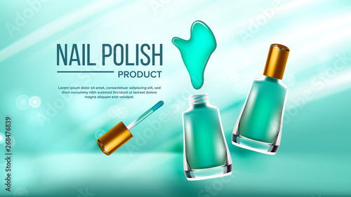 Bottle Of Green Nail Polish Cosmetic Banner Vector. Elegant Closed And Opened Full Glassy Vial, Cosmetic Splash Blure And Tassel With Golden Cap On Top. Manicure Accessory 3d Illustration