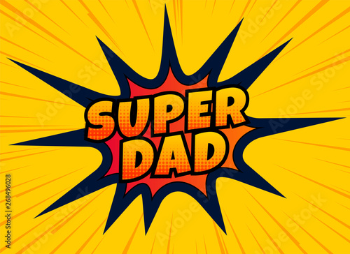 super dad design for happy fathers day