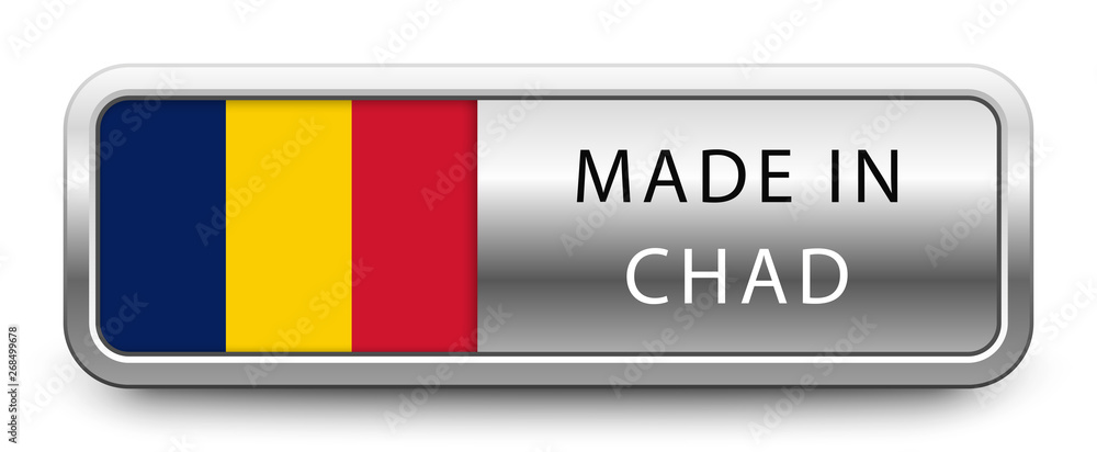 MADE IN CHAD metallic badge with national flag isolated on white background MADE IN CHAD metallic badge with national flag isolated on white background