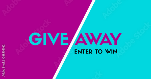 Giveaway. Enter to win. Vector stylish banner template for social media contest