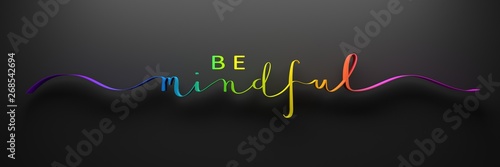 Obraz na plátně BE MINDFUL 3D render of brush calligraphy with rainbow gradient on black backgro