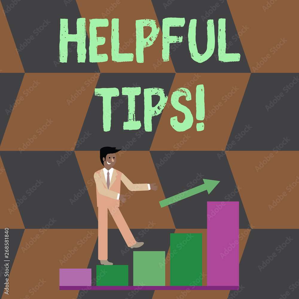 Text sign showing Helpful Tips. Business photo text advices given to be helpful knowledge in life Smiling Businessman Climbing Colorful Bar Chart Following an Arrow Going Up Text sign showing Helpful Tips. Business photo text advices given to be helpful knowledge in life Smiling Businessman Climbing Colorful Bar Chart Following an Arrow Going Up