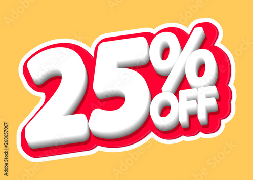 Sale tag, 25% off, isolated sticker, poster design template, discount banner, vector illustration
