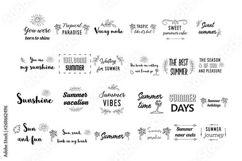 Set of vector calligraphy sayings quotes about summer, travel, halidays, vacation 
